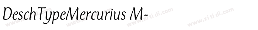 DeschTypeMercurius M字体转换